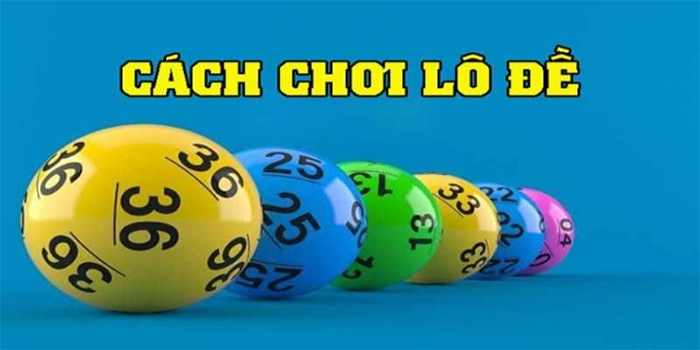 cách đánh lô đề miền Bắc